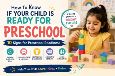 How To Know If Your Child Is Ready For Preschool: 10 Sign for Preschool Readiness